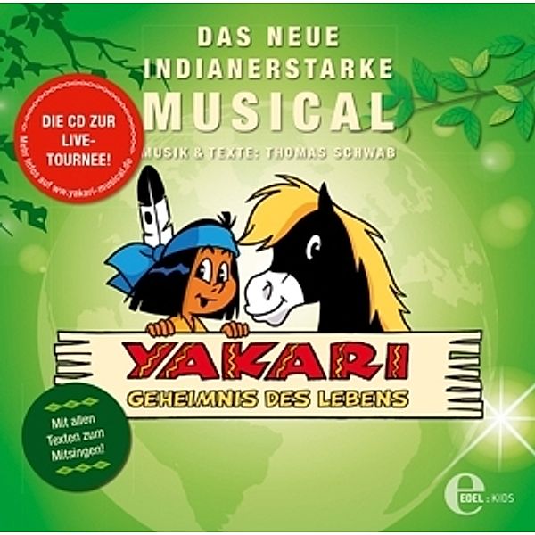 Yakari-Das Musical 2-Geheimnis Des Lebens, Yakari
