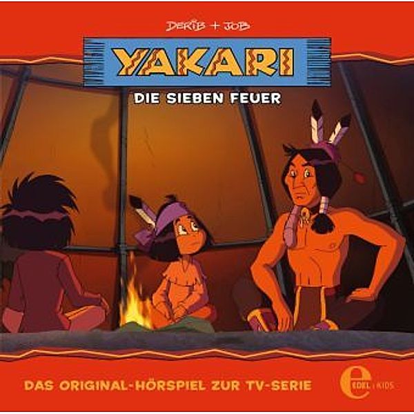 Yakari - Die sieben Feuer,Audio-CD, Yakari