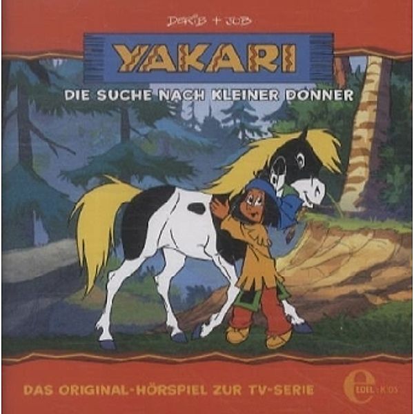 Yakari - Die Suche nach Kleiner Donner.Folge.11,1 Audio-CD, Yakari