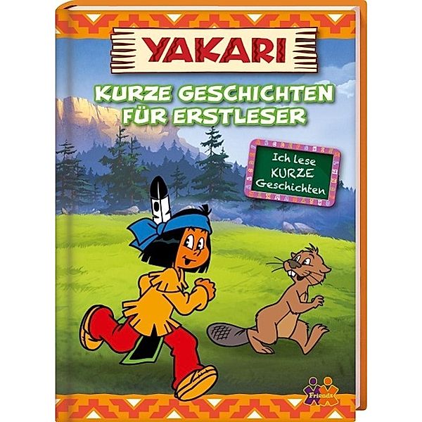 Yakari - Kurze Geschichten für Erstleser, Ulla Nedebock