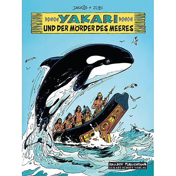 Yakari und der Mörder des Meeres / Yakari Bd.38, Derib & Job