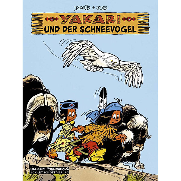 Yakari und der Schneevogel / Yakari Bd.18, i. e. Jobin, André Job