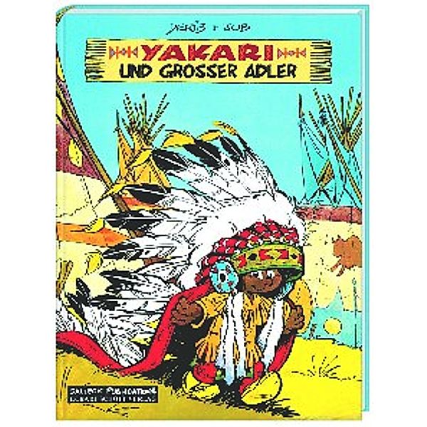 Yakari und Großer Adler / Yakari Bd.1, Derib & Job