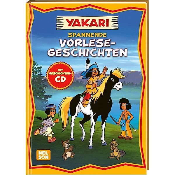 Yakari / Yakari: Spannende Vorlese-Geschichten mit CD