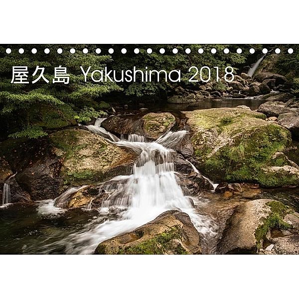Yakushima - Japans Weltnaturerbe (Tischkalender 2018 DIN A5 quer), Steffen Lohse-Koch