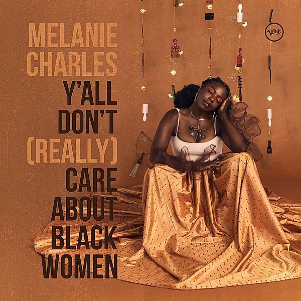 Y'All Don'T (Really) Care About Black Women (Vinyl), Melanie Charles