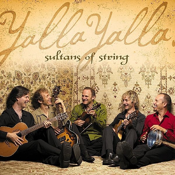 Yalla Yalla, Sultans Of String