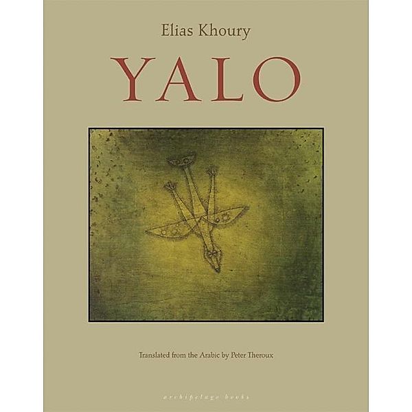 Yalo / Rainmaker Translations, Elias Khoury