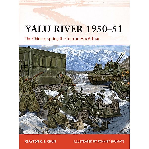 Yalu River 1950-51, Clayton K. S. Chun