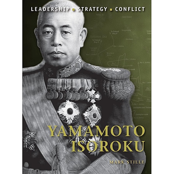 Yamamoto Isoroku, Mark Stille