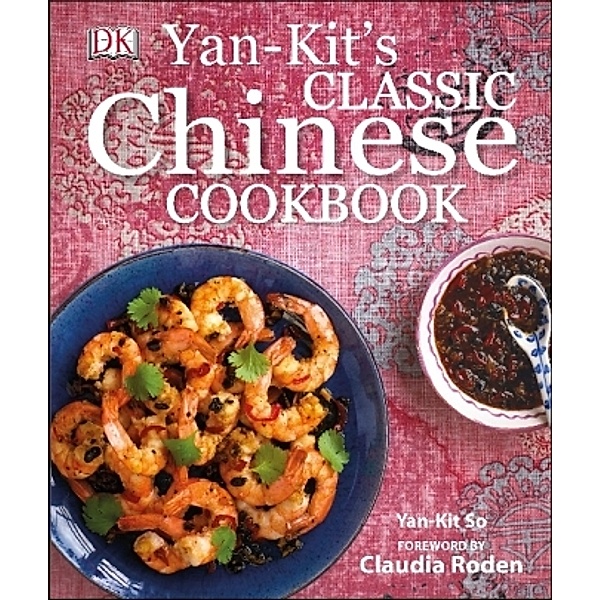 Yan-Kit's Classic Chinese Cookbook, Yan-kit So