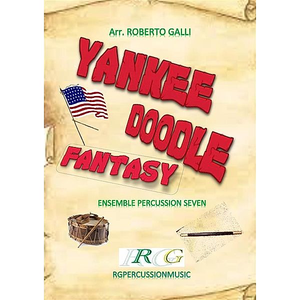 Yankee Doodle Fantasy, ROBERTO GALLI