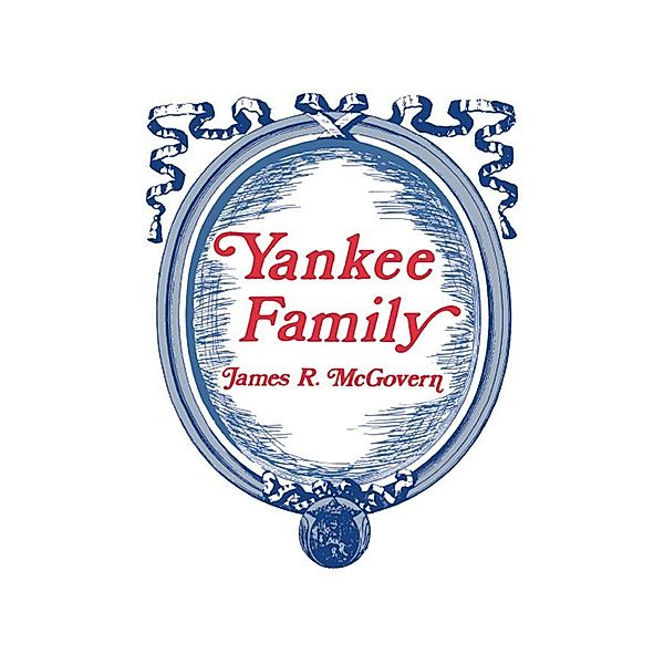 Yankee Family, James McGovern