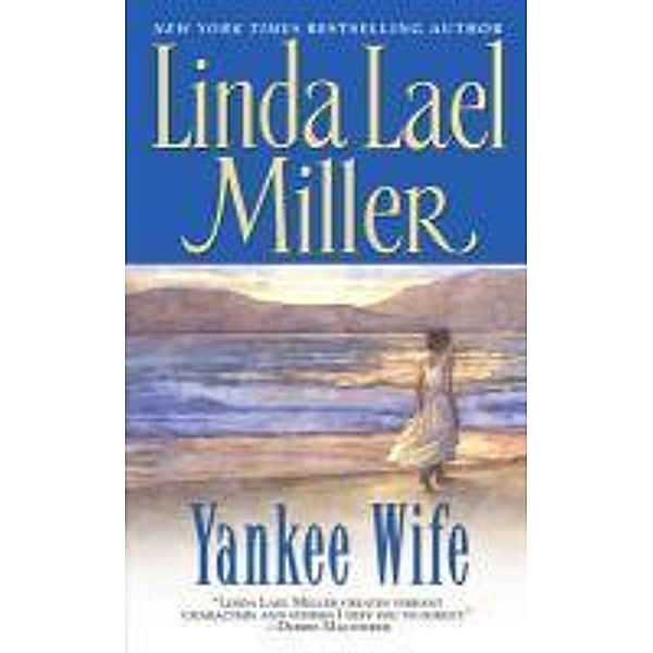 Yankee Wife, Linda Lael Miller