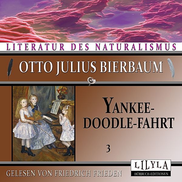 Yankeedoodle-Fahrt 3, Otto Julius Bierbaum