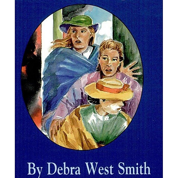 Yankees at the Doorstep, Debra West Smith