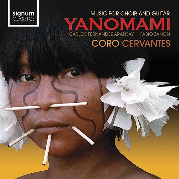 Yanomami-Musik Für Chor Und Gitarre, Zanon, Aransay, Coro Cervantes