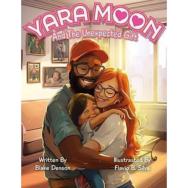 Yara Moon and The Unexpected Gift, Blake Denson