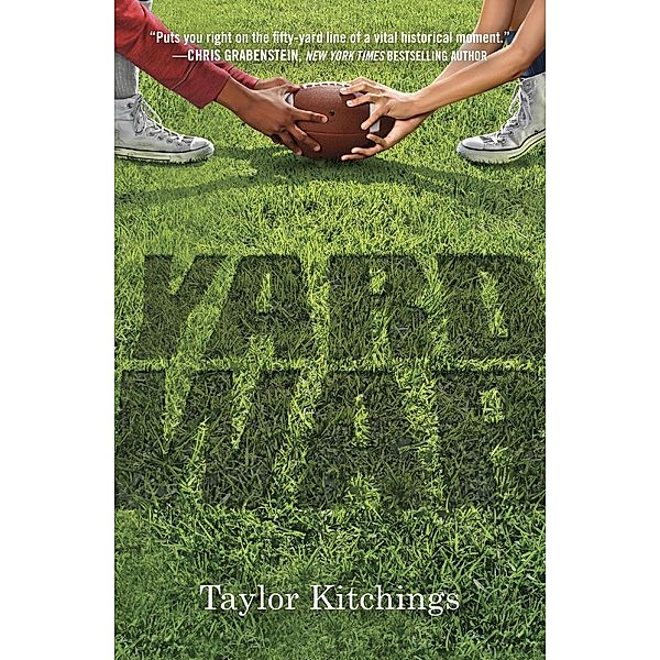 Yard War, Taylor Kitchings