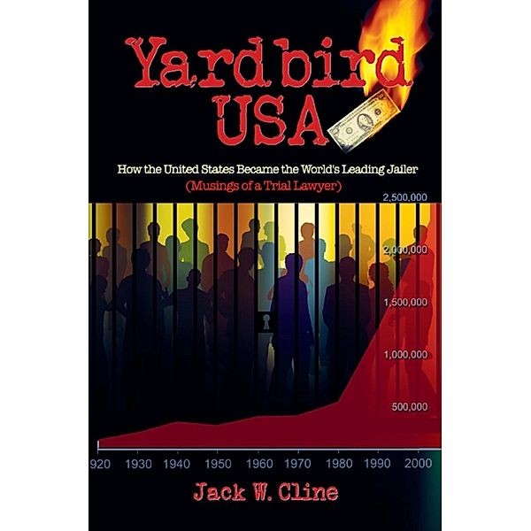 Yardbird USA / SBPRA, Jack W. Cline