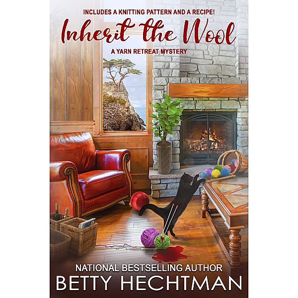 Yarn Retreat Mysteries: Inherit the Wool, Betty Hechtman