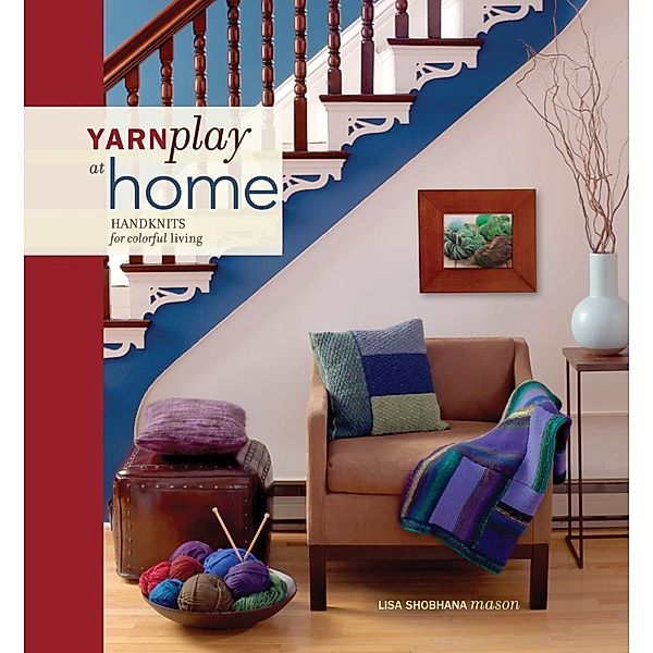 YarnPlay at Home, Lisa Shobhana Mason