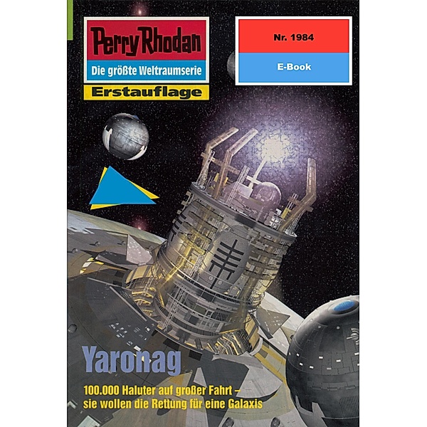 Yaronag (Heftroman) / Perry Rhodan-Zyklus Materia Bd.1984, H. G. Francis