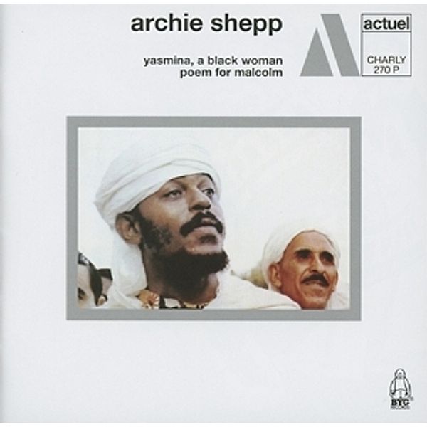 Yasmina/Poem For Malcolm, Archie Shepp