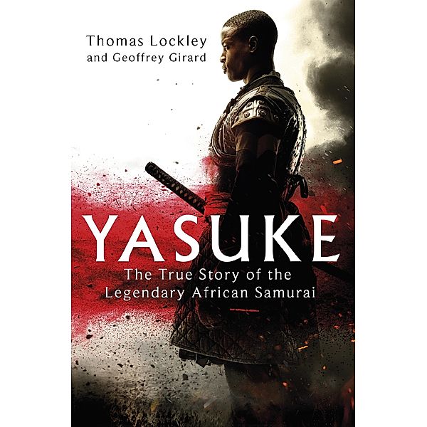 Yasuke, Thomas Lockley, Geoffrey Girard