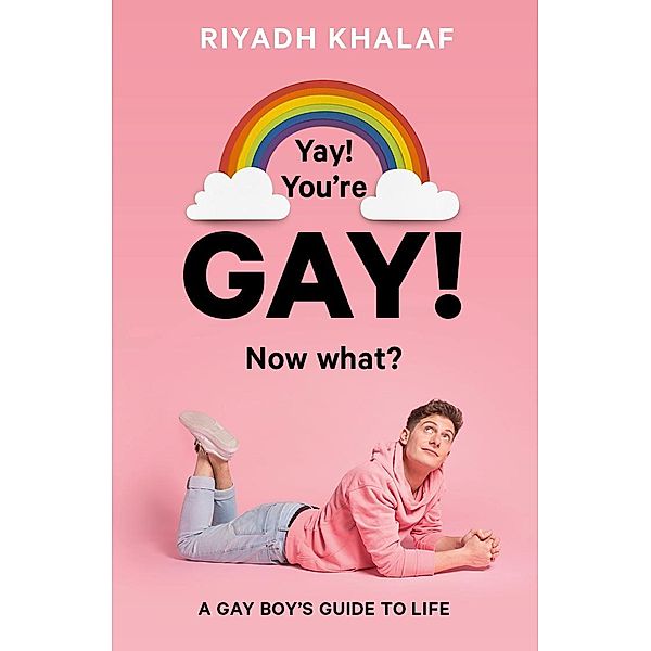 Yay! You're Gay! Now What?, Riyadh Khalaf