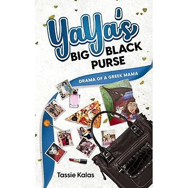 YaYa's Big Black Purse, Tassie Kalas
