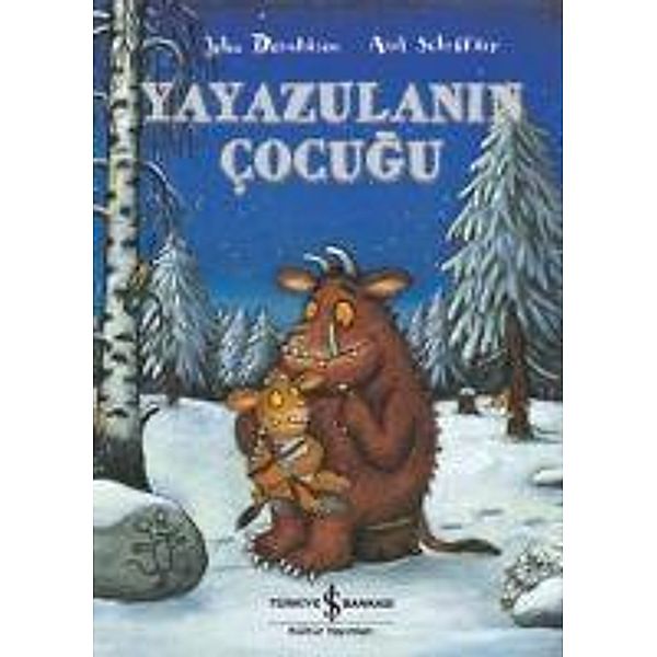 Yayazulanin Cocugu, Julia Donaldson, Axel Scheffler