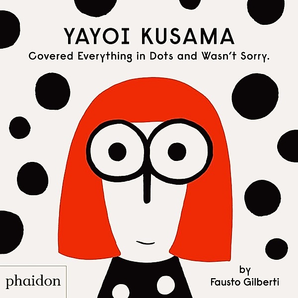 Yayoi Kusama Covered Everything in Dots and Wasn't Sorry., Fausto Gilberti