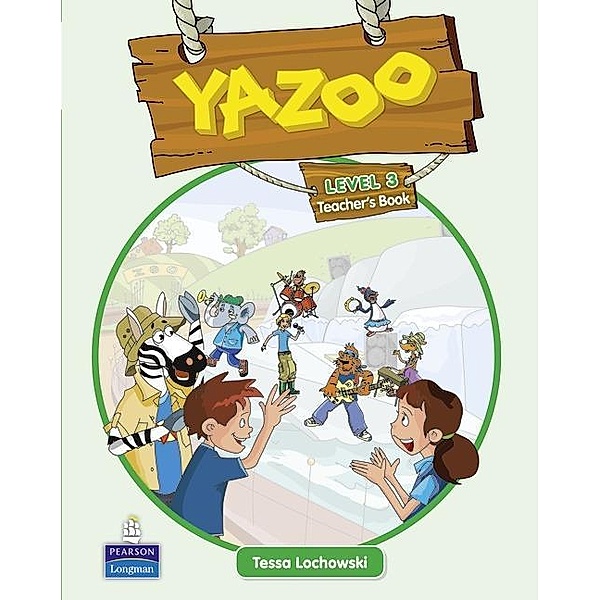 Yazoo Global Level 3 Teacher's Guide, Tessa Lochowski