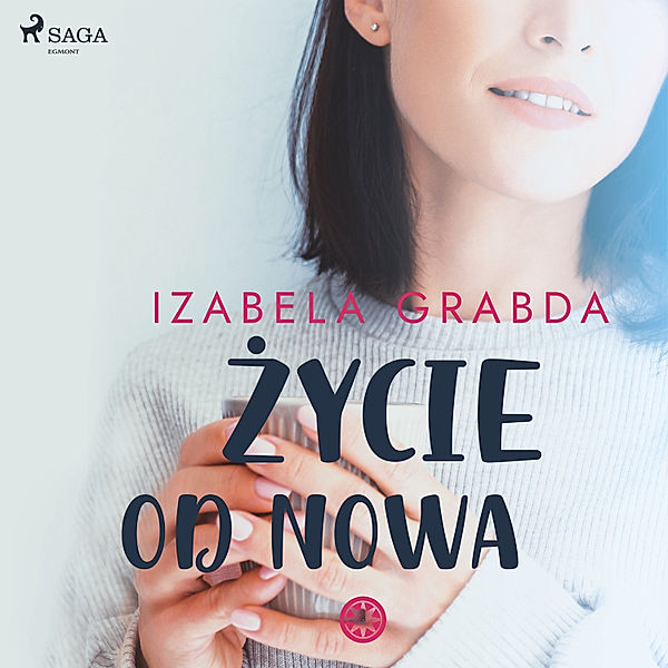 Życie od nowa, Izabela Grabda