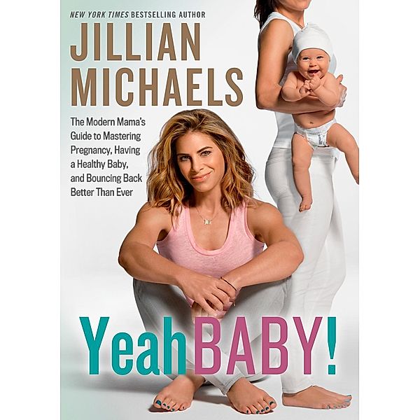 Yeah Baby!, Jillian Michaels