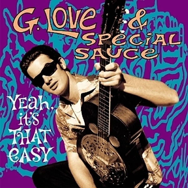 Yeah,It'S That Easy (Vinyl), G.Love & Special Sauce