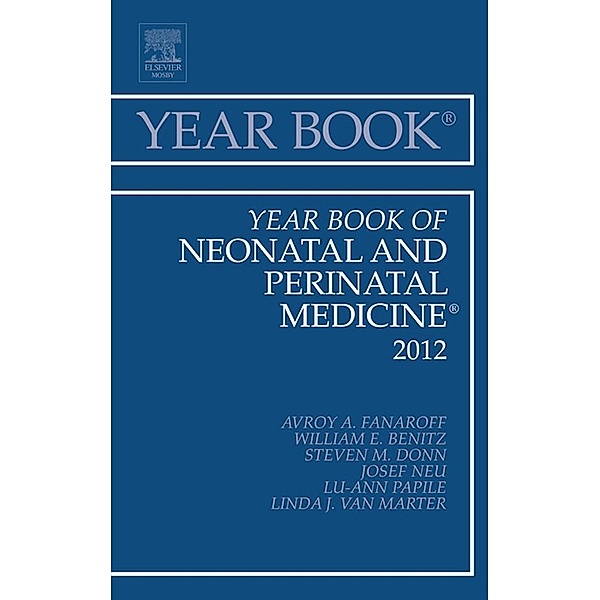 Year Book of Medicine 2012, Nancy M. Khardori, James Jim Barker, Bernard J. Gersh, Derek LeRoith, Richard S. Panush, Nicholas J Talley, J. Tate Thigpen, Renee Garrick