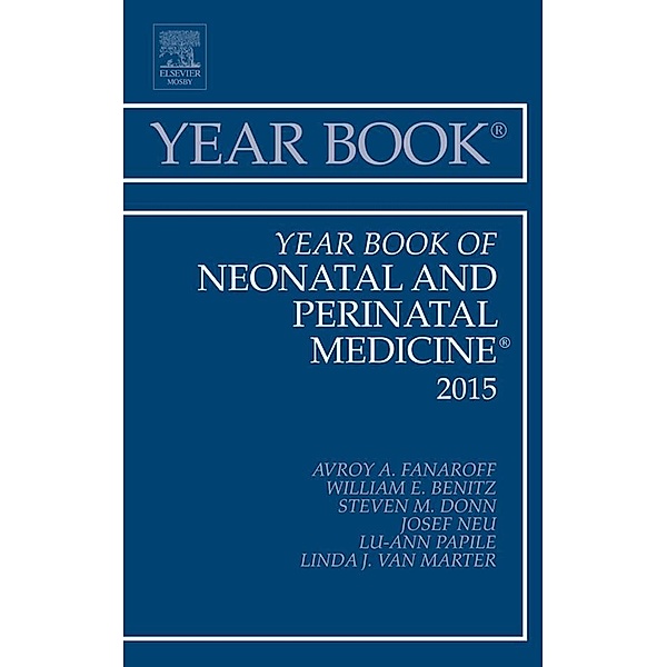 Year Book of Neonatal and Perinatal Medicine 2015, Avroy A. Fanaroff