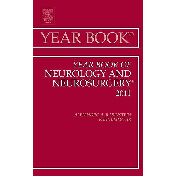 Year Book of Neurology and Neurosurgery, Alejandro A. Rabinstein, Jr. Maj Paul Klimo