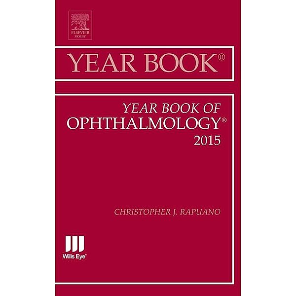 Year Book of Ophthalmology 2015, Christopher J. Rapuano