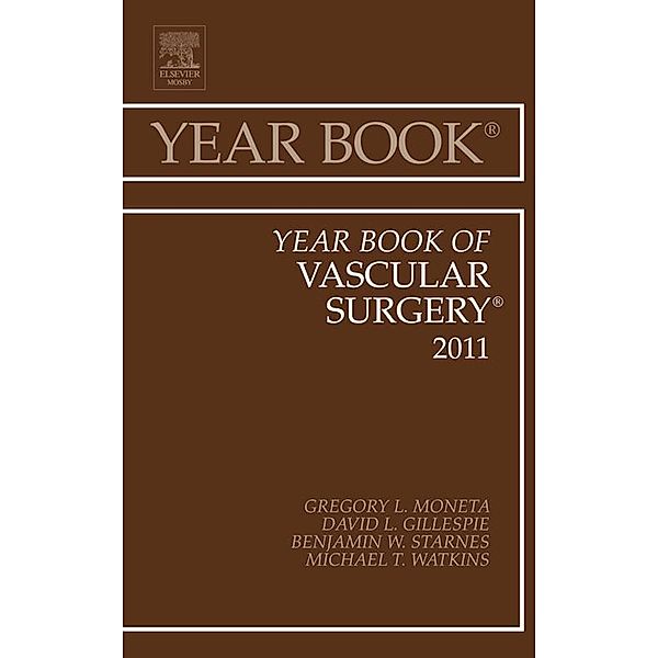 Year Book of Vascular Surgery 2011, Gregory L. Moneta