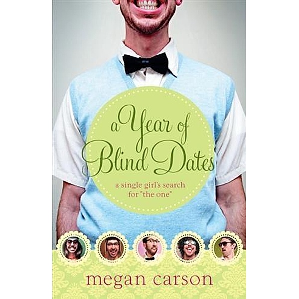 Year of Blind Dates, Megan Carson