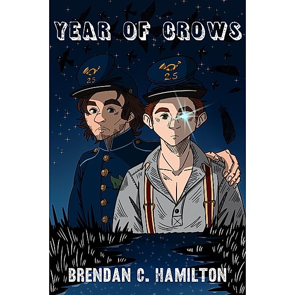 Year of Crows, Brendan C. Hamilton