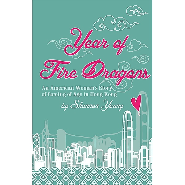 Year of Fire Dragons, Shannon Young