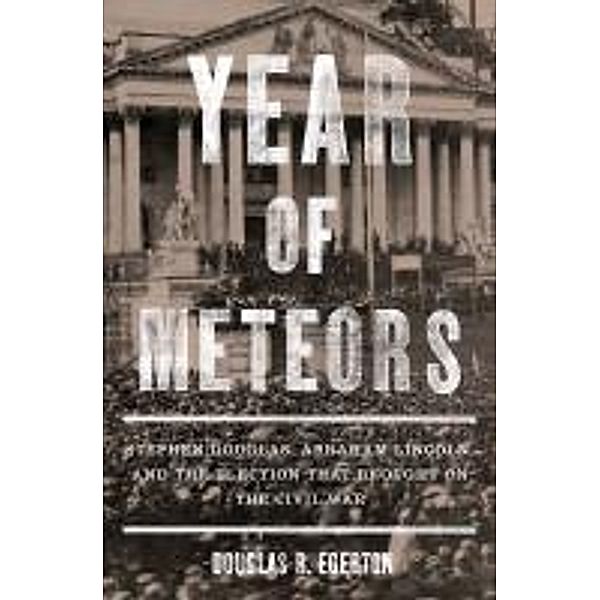 Year of Meteors, Douglas R. Egerton