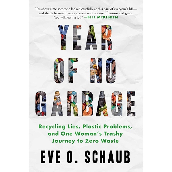 Year of No Garbage, Eve O. Schaub