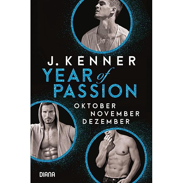 Year of Passion, Oktober. November. Dezember, J. Kenner