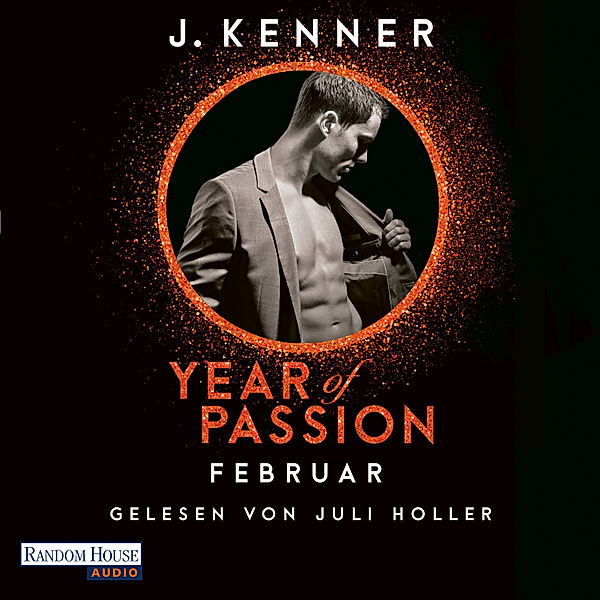 Year of Passion-Serie - 2 - Year of Passion. Februar, J. Kenner