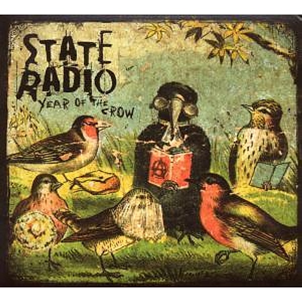 Year Of The Crow, State Radio